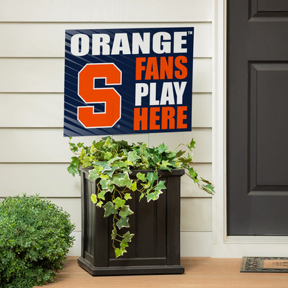 Syracuse University Coroplast Yard Sign "Fans Play Here"