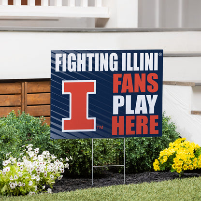 University of Illinois Coroplast Yard Sign "Fans Play Here"