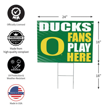 University of Oregon Coroplast Yard Sign "Fans Play Here"