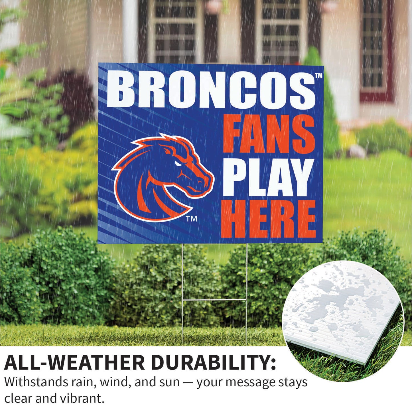 Boise State University Coroplast Yard Sign "Fans Play Here"