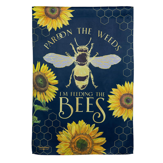 Pardon the Weeds I'm Feeding The Bee's Suede House Flag