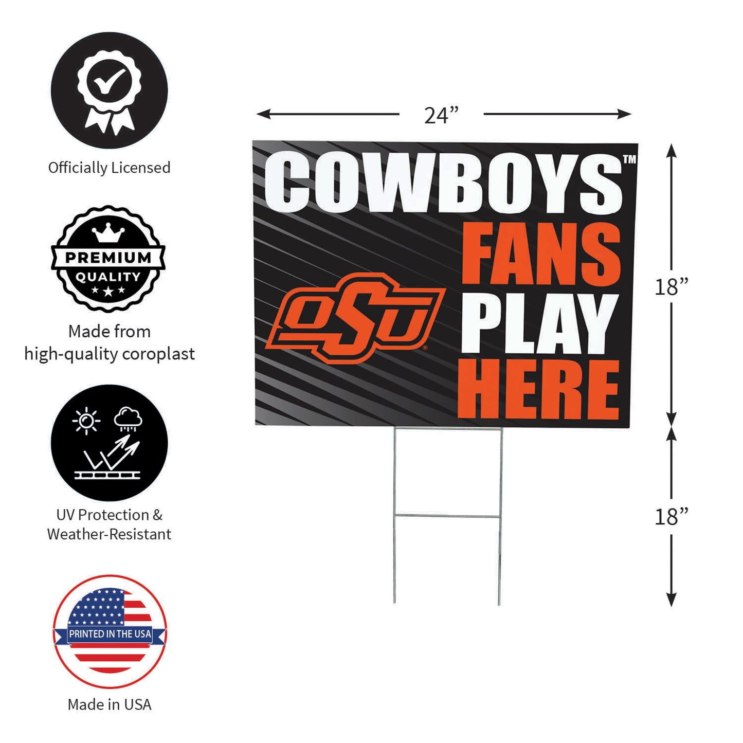 Oklahoma State University Coroplast Yard Sign "Fans Play Here"