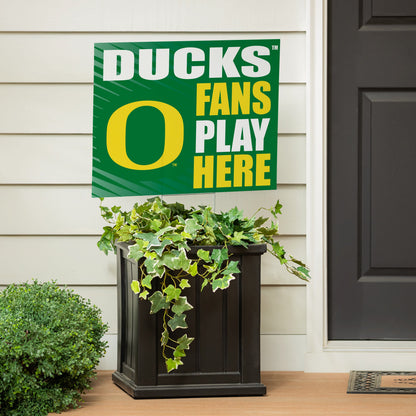 University of Oregon Coroplast Yard Sign "Fans Play Here"