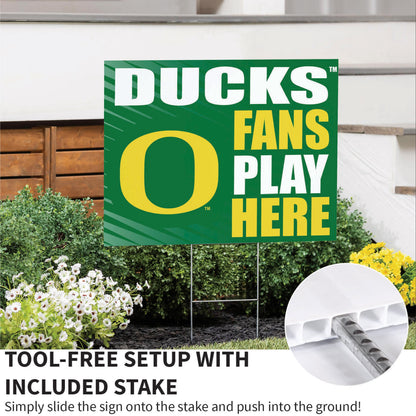 University of Oregon Coroplast Yard Sign "Fans Play Here"