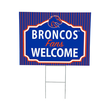 Boise State University Coroplast Yard Sign, "Fans Welcome"