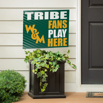 William & Mary Coroplast Yard Sign "Fans Play Here"