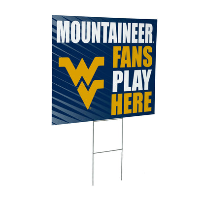 West Virginia University Coroplast Yard Sign "Fans Play Here"