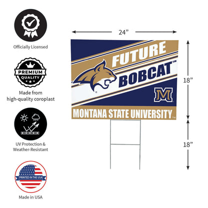 Montana State University Coroplast Yard Sign, Future Student