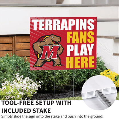 University of Maryland Coroplast Yard Sign "Fans Play Here"