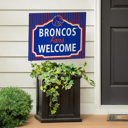 Boise State University Coroplast Yard Sign, "Fans Welcome"