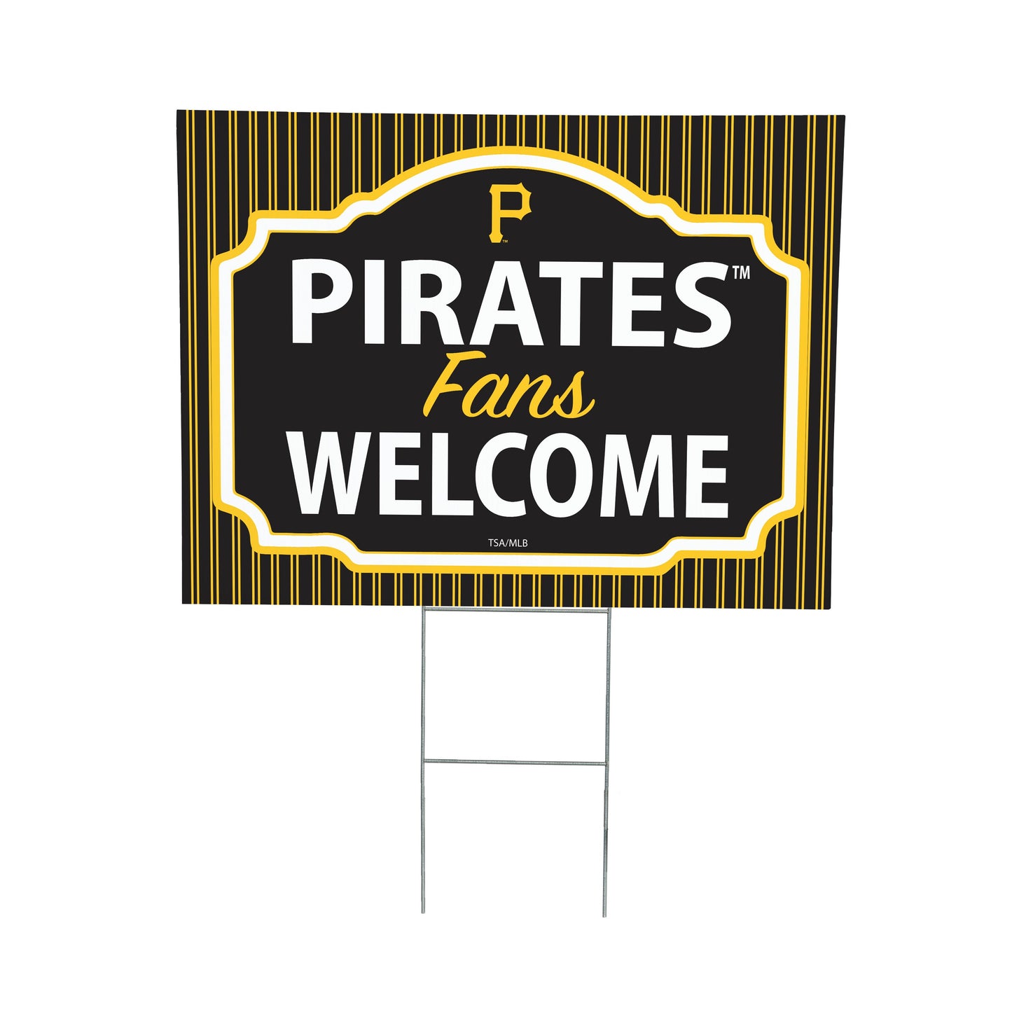 Pittsburgh Pirates Coroplast Yard Sign, "Fans Welcome"