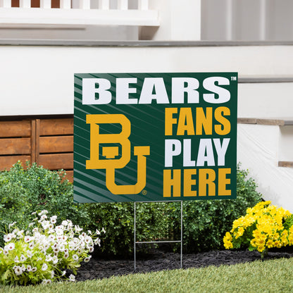 Baylor University Coroplast Yard Sign "Fans Play Here"