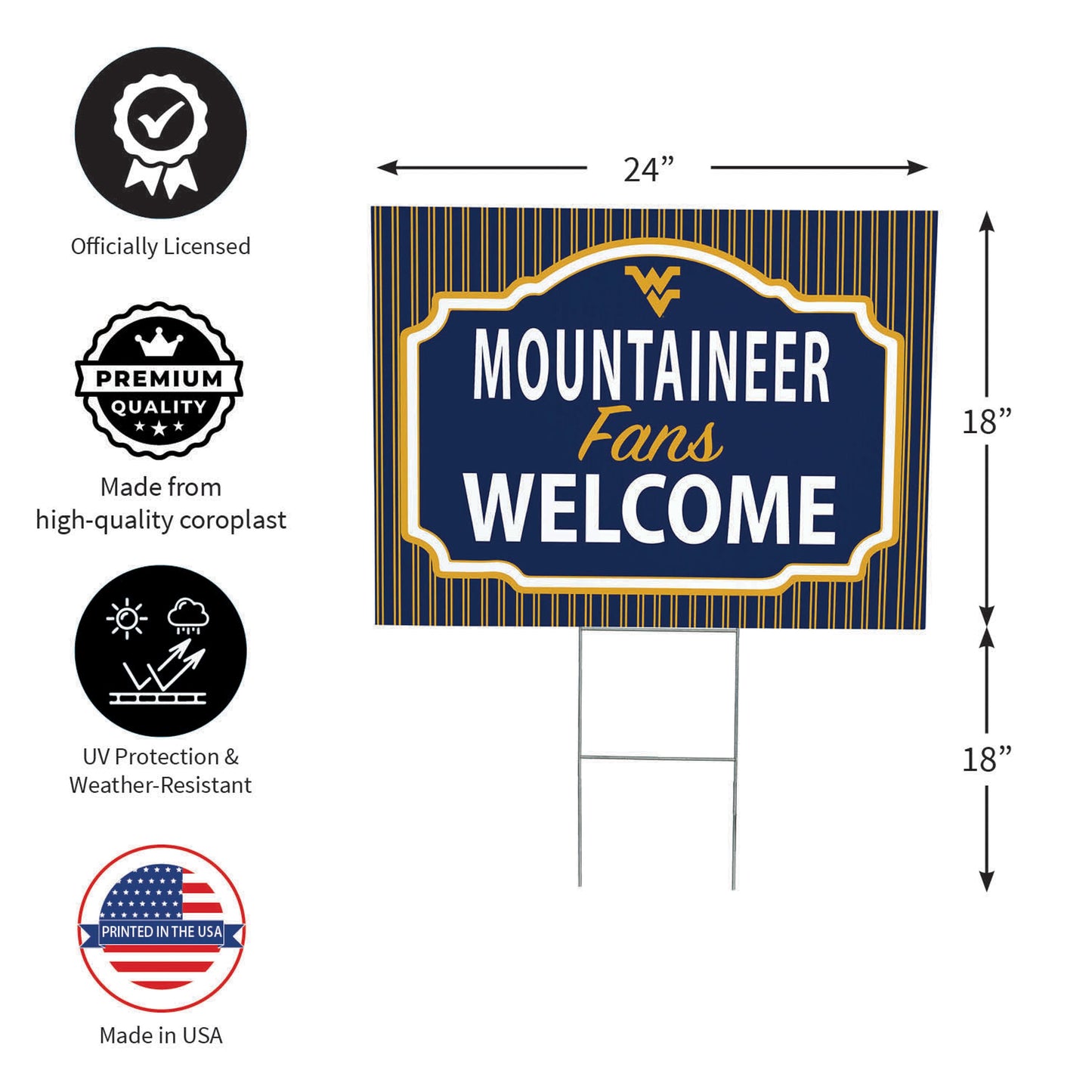 West Virginia University Coroplast Yard Sign, "Fans Welcome"