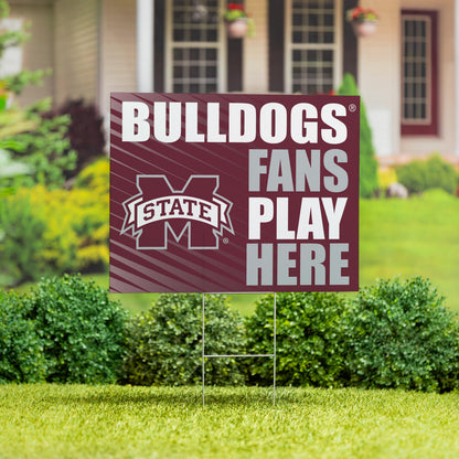 Mississippi State University Coroplast Yard Sign "Fans Play Here"