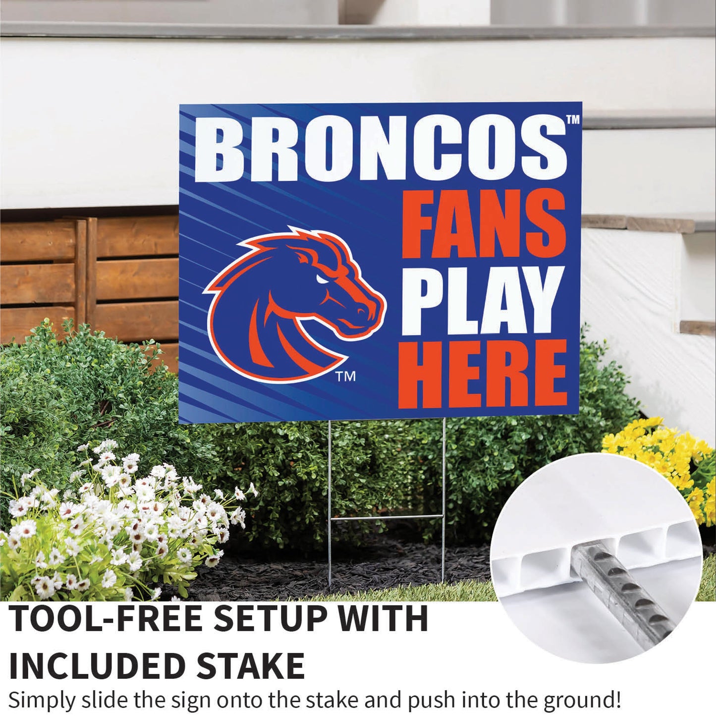 Boise State University Coroplast Yard Sign "Fans Play Here"