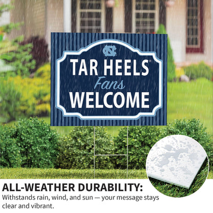 University of North Carolina Coroplast Yard Sign, "Fans Welcome"