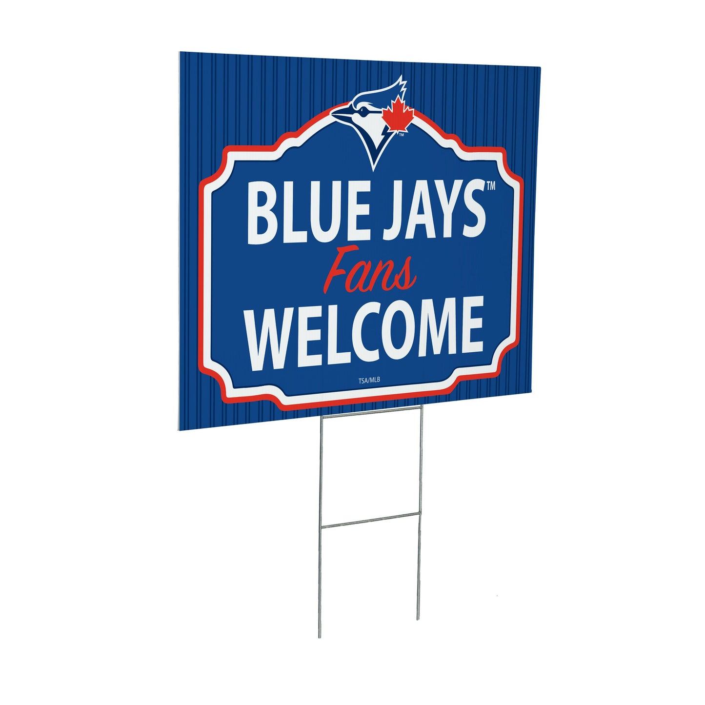 Toronto Blue Jays Coroplast Yard Sign, "Fans Welcome"
