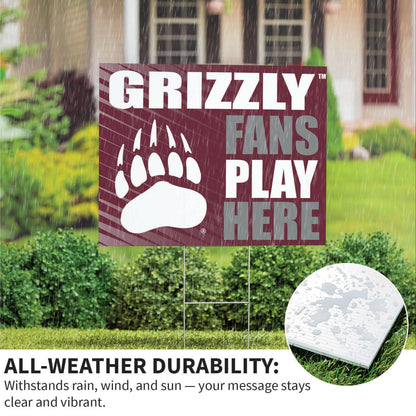 University of Montana Coroplast Yard Sign "Fans Play Here"