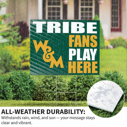 William & Mary Coroplast Yard Sign "Fans Play Here"