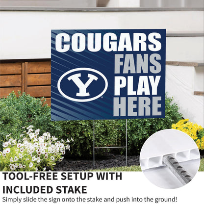 Brigham Young University Coroplast Yard Sign "Fans Play Here"