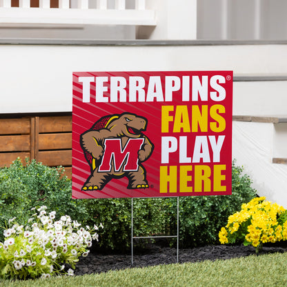 University of Maryland Coroplast Yard Sign "Fans Play Here"