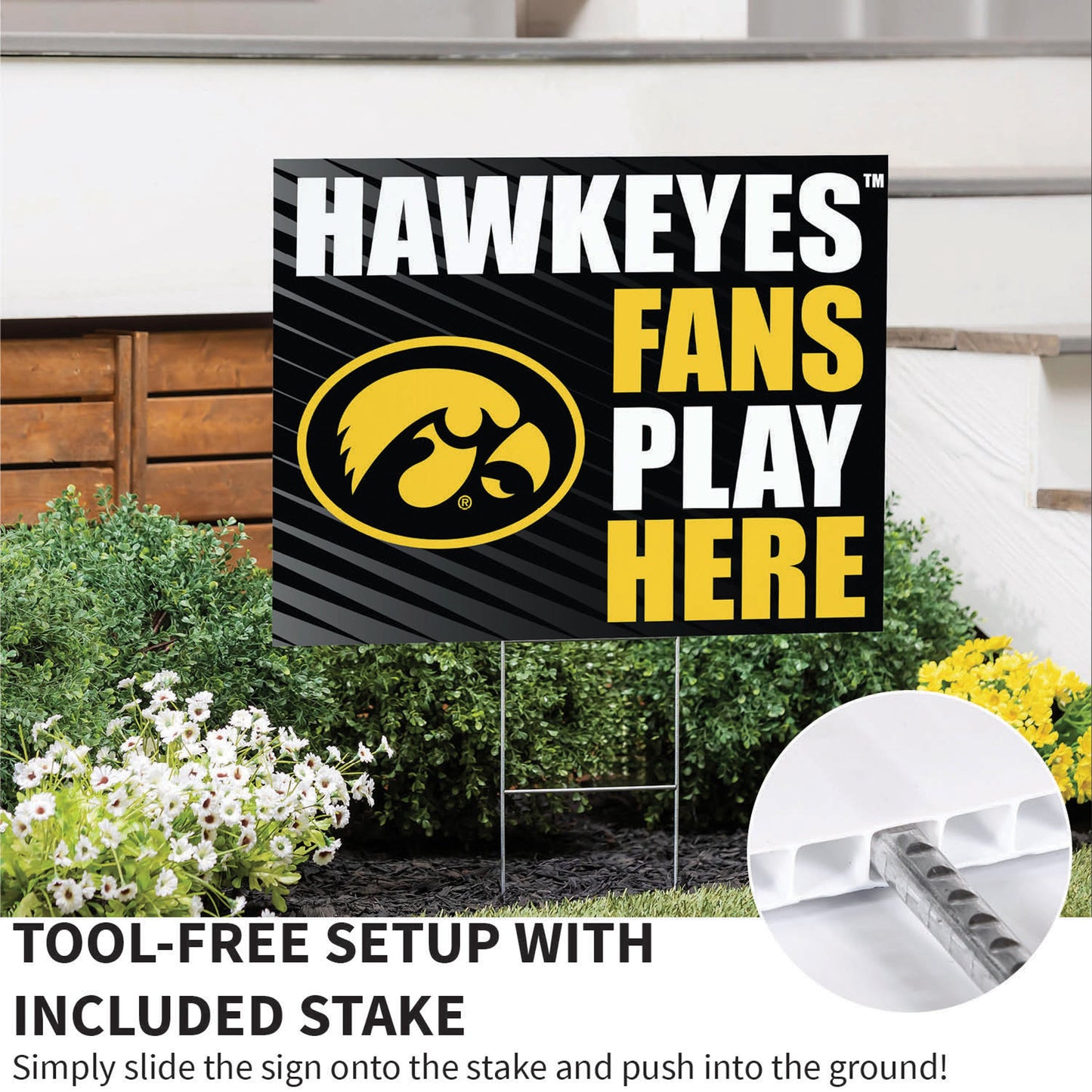 University of Iowa Coroplast Yard Sign "Fans Play Here"