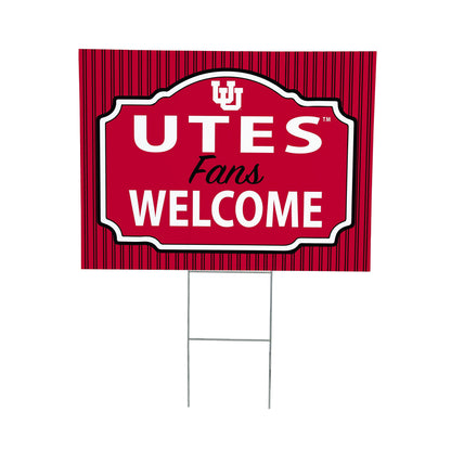 University of Utah Coroplast Yard Sign, "Fans Welcome"