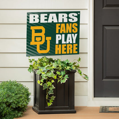 Baylor University Coroplast Yard Sign "Fans Play Here"