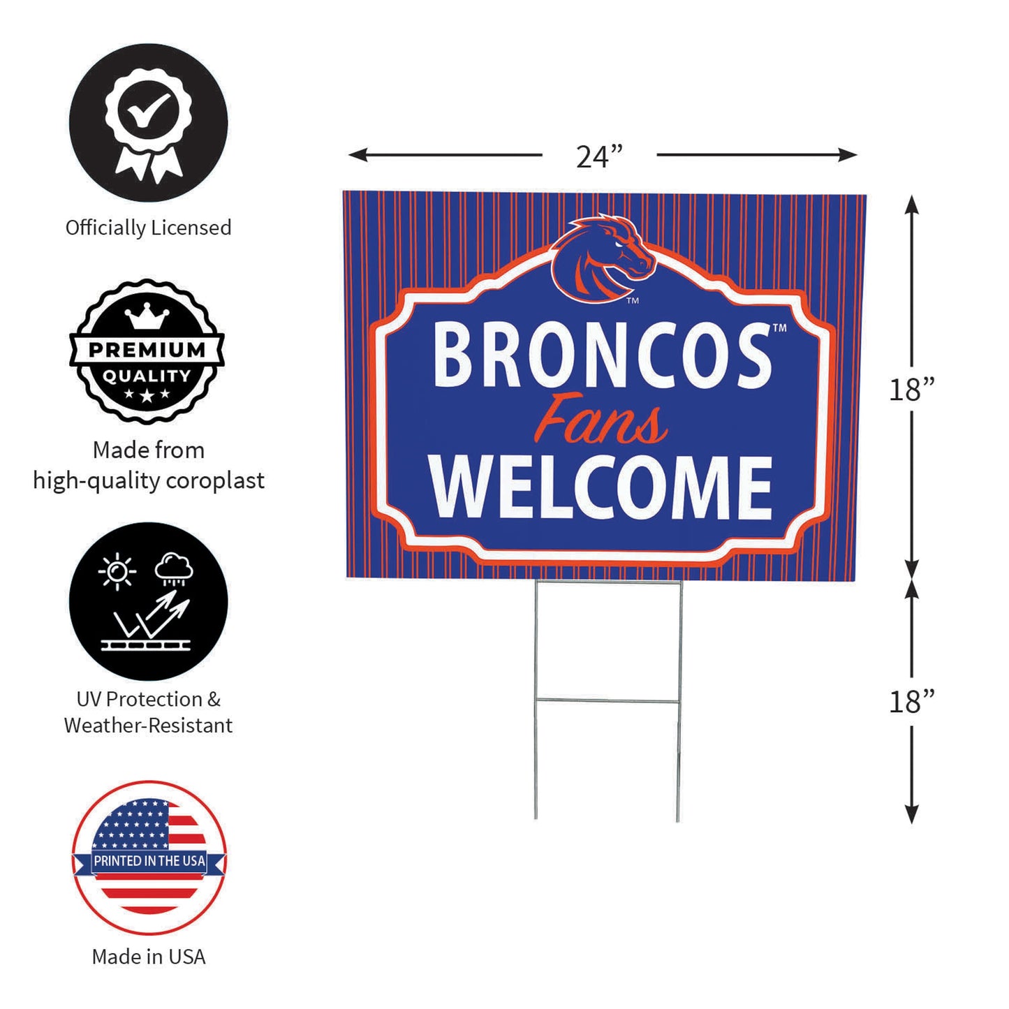 Boise State University Coroplast Yard Sign, "Fans Welcome"