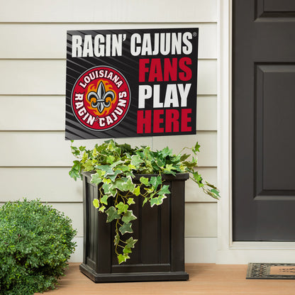 Louisiana at Lafayette University Coroplast Yard Sign "Fans Play Here"