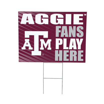 Texas A&M Coroplast Yard Sign "Fans Play Here"
