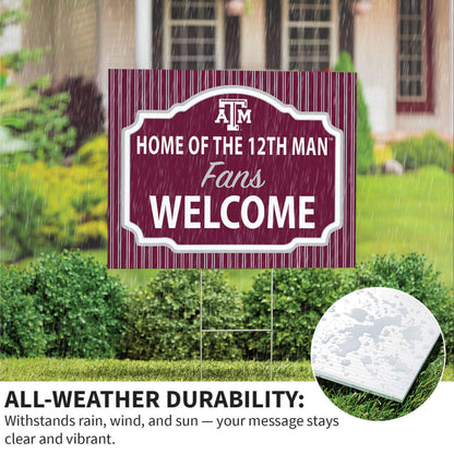 Texas A&M Coroplast Yard Sign, "Fans Welcome"