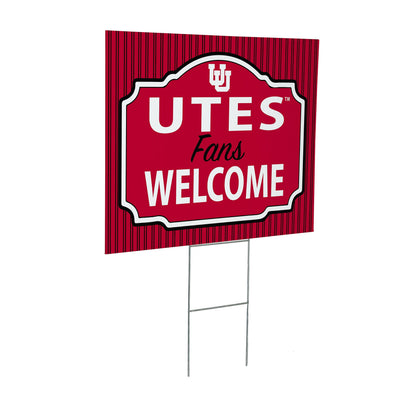 University of Utah Coroplast Yard Sign, "Fans Welcome"