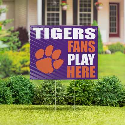 Clemson University Coroplast Yard Sign "Fans Play Here"