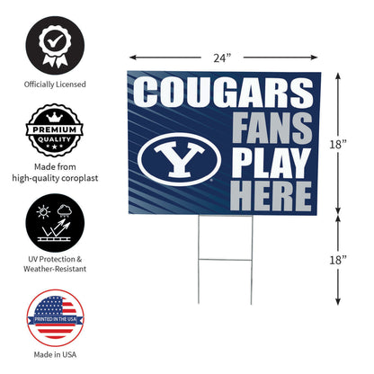 Brigham Young University Coroplast Yard Sign "Fans Play Here"