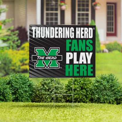 Marshall University Coroplast Yard Sign "Fans Play Here"
