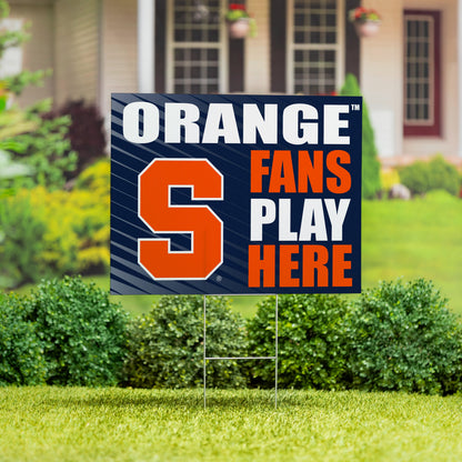 Syracuse University Coroplast Yard Sign "Fans Play Here"