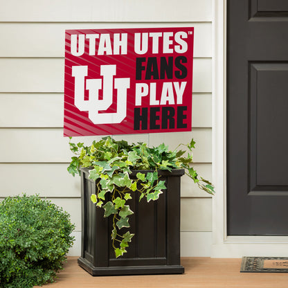 University of Utah Coroplast Yard Sign "Fans Play Here"