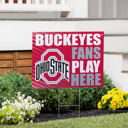 Ohio State University Coroplast Yard Sign "Fans Play Here"