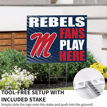 University of Mississippi Coroplast Yard Sign "Fans Play Here"