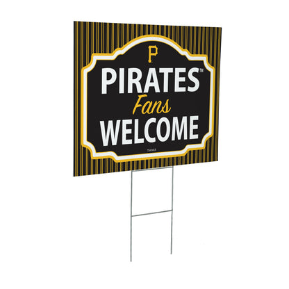 Pittsburgh Pirates Coroplast Yard Sign, "Fans Welcome"
