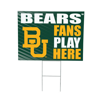 Baylor University Coroplast Yard Sign "Fans Play Here"